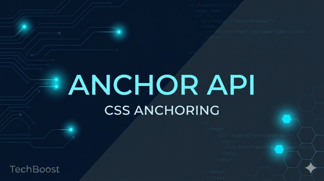 CSS Anchor Positioning実践: JavaScriptなしのツールチップ・ポップオーバー