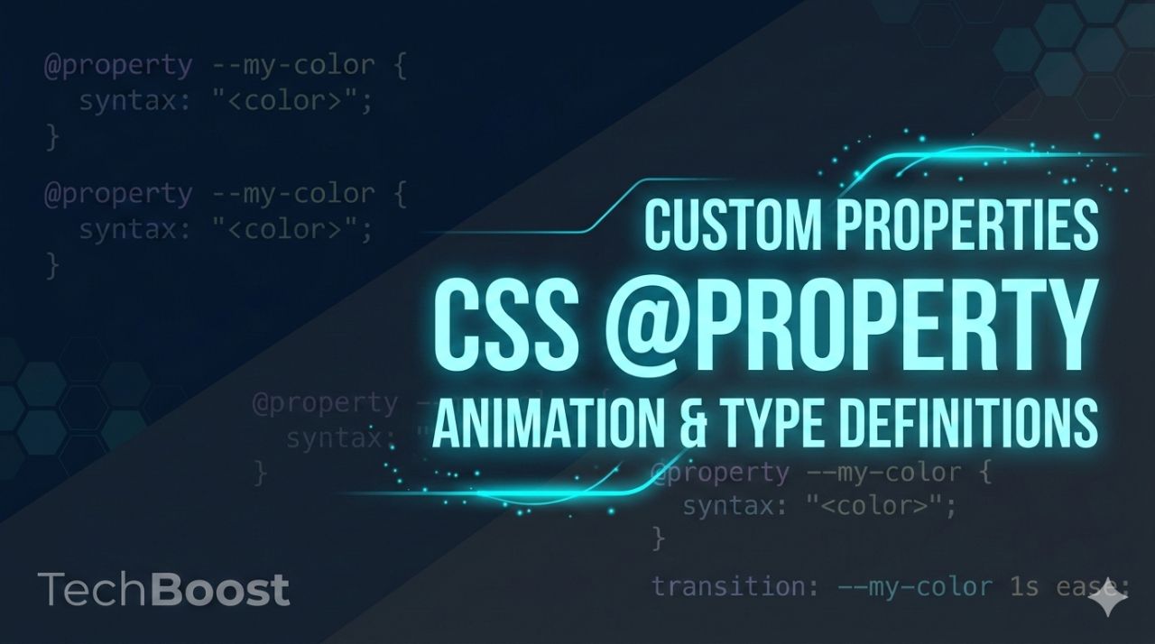 CSS @propertyルール活用ガイド