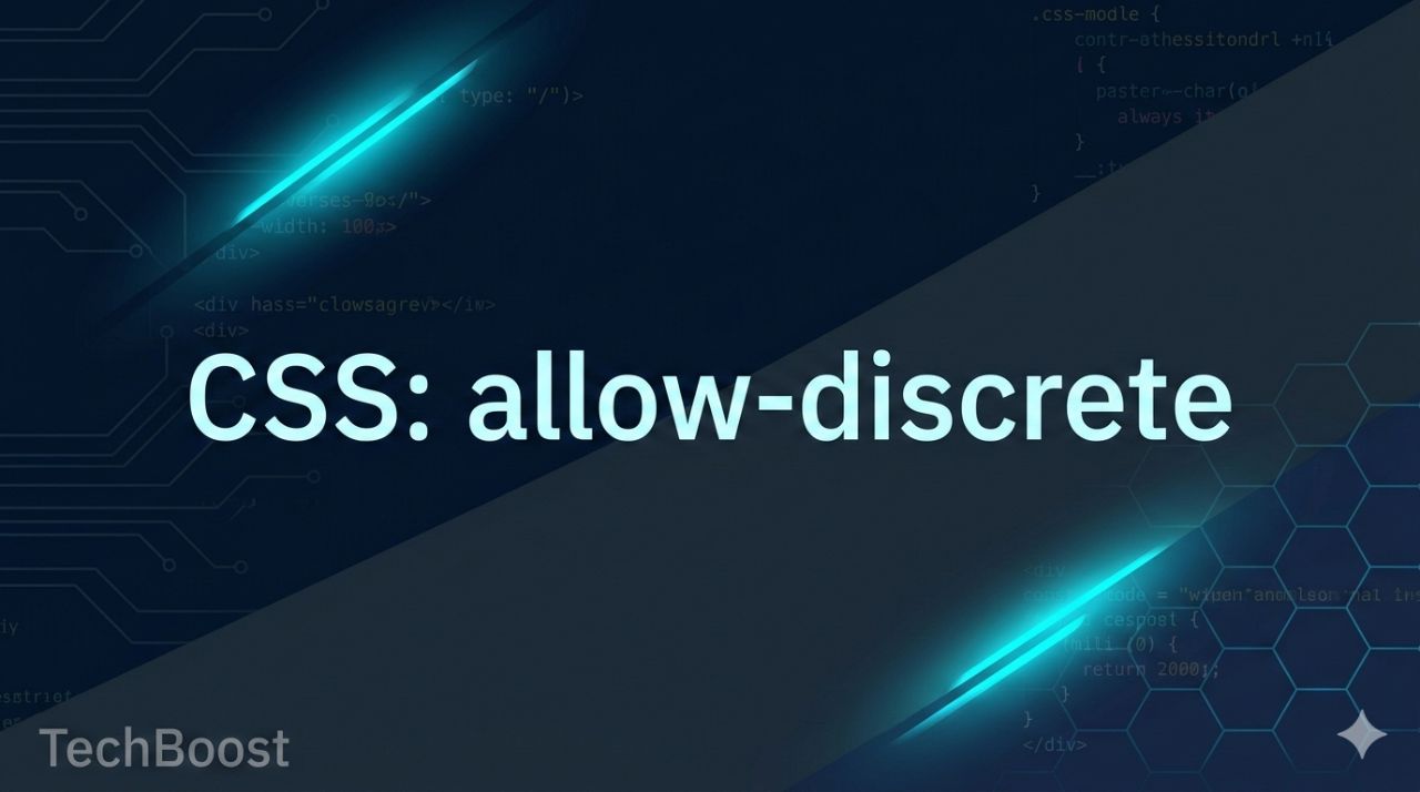 CSS transition-behavior完全ガイド