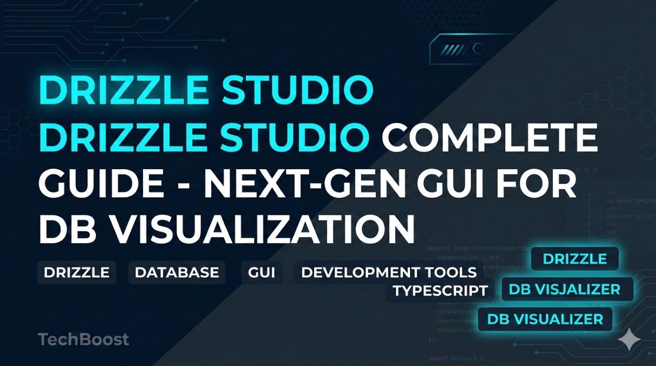 Drizzle Studio完全ガイド - データベースを可視化する次世代GUIツール